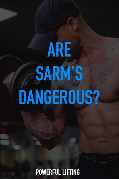 Explaining whether or not SARM's are safe to take.